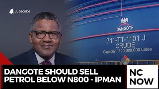 IPMAN: Dangote Refinery Should Lower Petrol Price