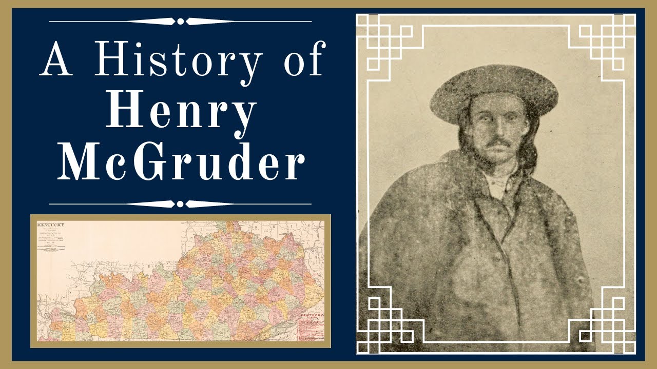 A History of Henry McGruder YouTube