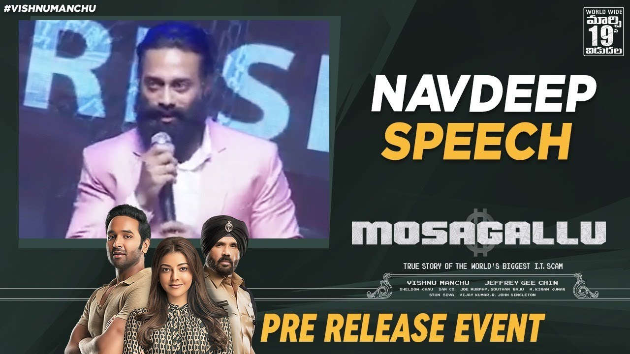 Navdeep Speech | Mosagallu Movie Pre Release Event Live | Vishnu Manchu | Kajal | Suniel Shetty