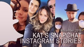 Katharine McPhee's snapchat/instagram stories | November 2016