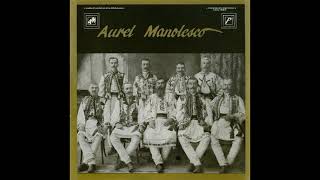 Aurel Manolesco - Ancien Folklore Musical Roumanian (Full album)