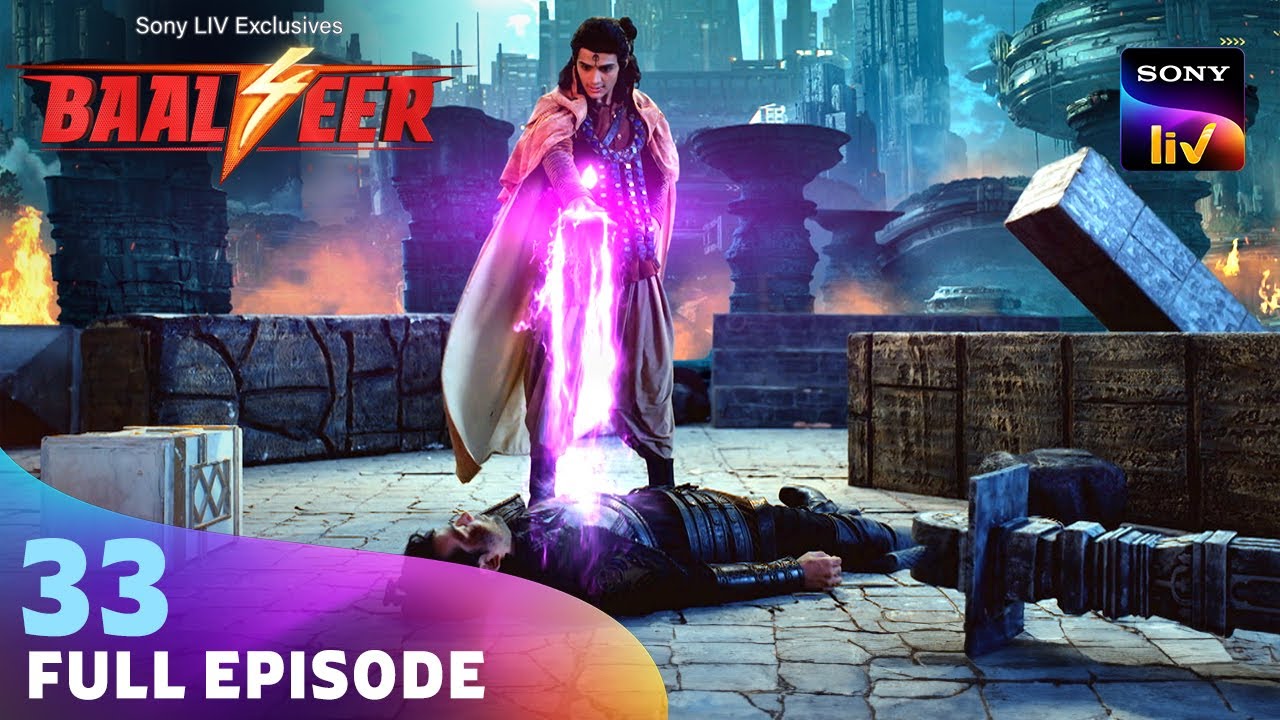 दूसरी दुनिया से आया नया Baalveer? | Baalveer S4 | Ep 33 | Full Episode