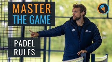 Padel Rules You NEED To Know