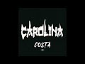 Costa  carolina  audio officiel 