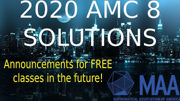 2020 AMC 8 *DETAILED* Solutions | Ritvik Rustagi | TMAS Academy