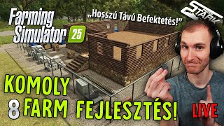 Farming Simulator 25 - 8.Rész (Komoly Farm Fejlesztések! Ez Hosszú Távú Befektetés..) - Stark LIVE
