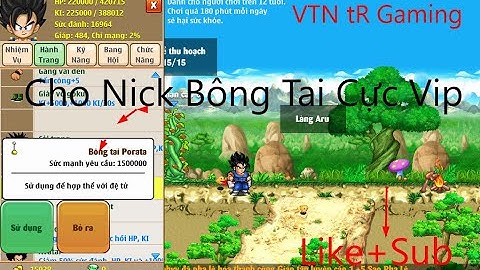 [NRO] Cho Acc 7 ti Có Bông Tai Tặng ALL Cải Trang Và Đồ Đệ Mabu Cục Vip|VTN tR Gaming