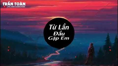 Từ lần đầu gặp em lại bị em mắng mấy câu thâm tâm rất muốn muốn cưới em về làm dâu(MD remix cực phê)