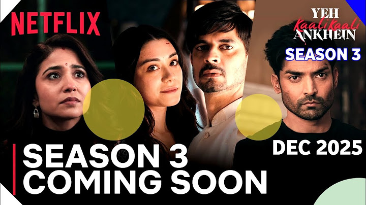 Yeh Kaali Kaali Ankhein Season 3 Official Trailer| Ye Kaali Kaali Ankhein 3 Release date|@Netflix