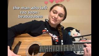 the man who left too soon - beabadobee