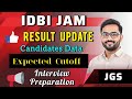 IDBI JAM EXAM RESULT UPDATE 🎯 INTERVIEW ☑️ CUTOFF || IDBI JAM 2026