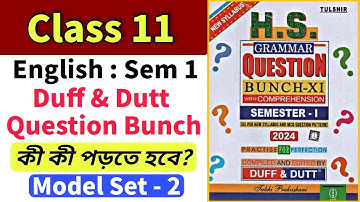 Class 11 Semester 1 English MCQ Suggestion | Duff & Dutt Question Bunch Model Set 2