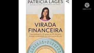 Resumo do livro Virada Financeira- Patricia Lages.  Desafio 1