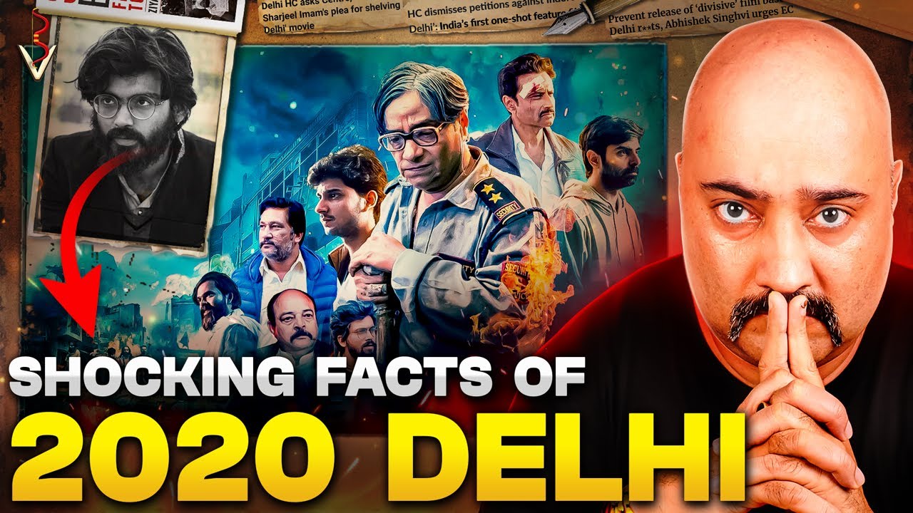 The REAL Reason 2020 Delhi Movie is SO CONTROVERSIAL Today !