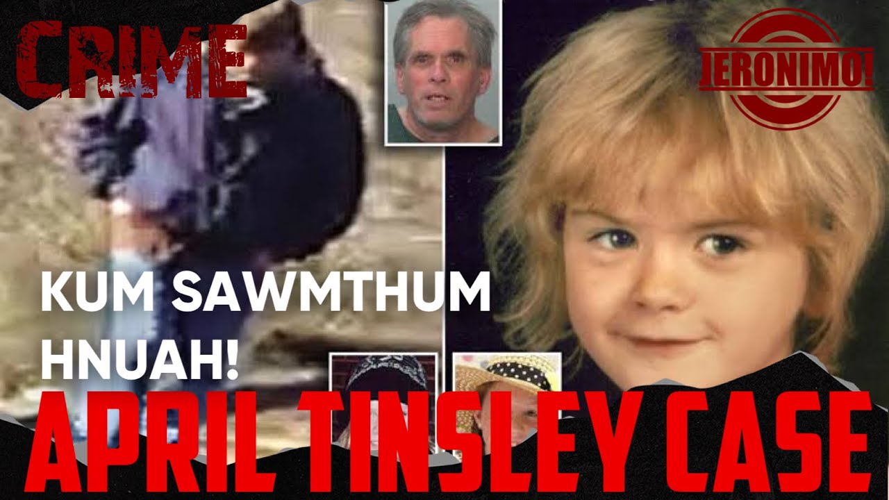 Crime- |Kum 30 hnuah an chhui chhuak chauh!| April Tinsley Case.