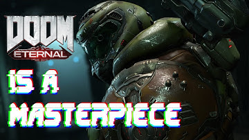 DOOM ETERNAL IS A MASTERPIECE