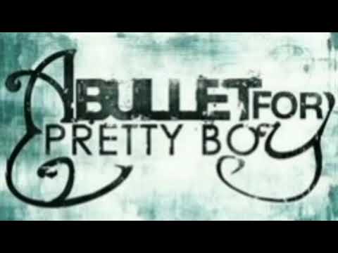 A bullet for pretty boy – Demo (2007) - YouTube