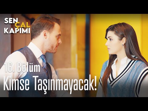 Hiç kimse buradan taşınmayacak! - Sen Çal Kapımı 16. Bölüm