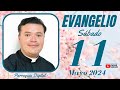 Evangelio de hoy Sábado 11 de Mayo de 2024