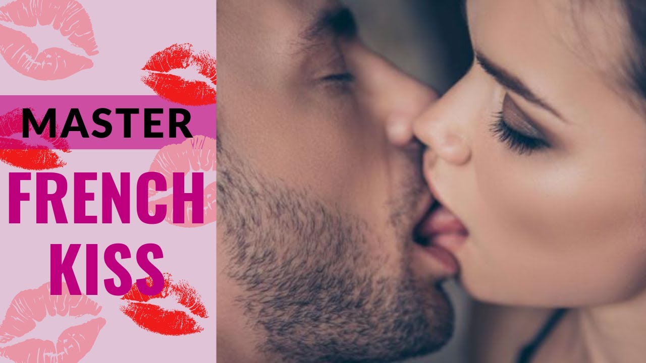 How to Master French Kissing - YouTube