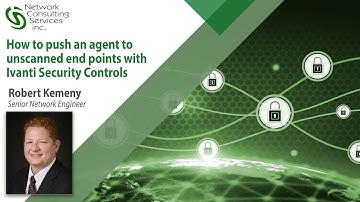 How to push an agent to unscanned endpoints with Ivanti Security Controls
