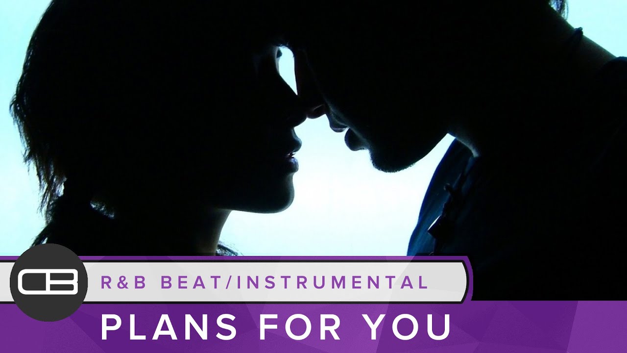 R&B Beat Instrumental 2016 "Plans For You"