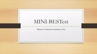 Career Overview Mini-BEST Balance Assessment