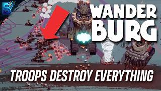 My Troops Destroy Everything in Wanderburg screenshot 2