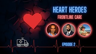 Heart Heroes: Episode 2