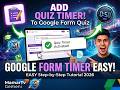 How to Add a Timer in Google Forms Quiz (Easy Tutorial 2026)