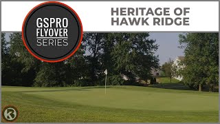 GSPro Course Flyover - Heritage of Hawk Ridge - Designed by ktw3211
