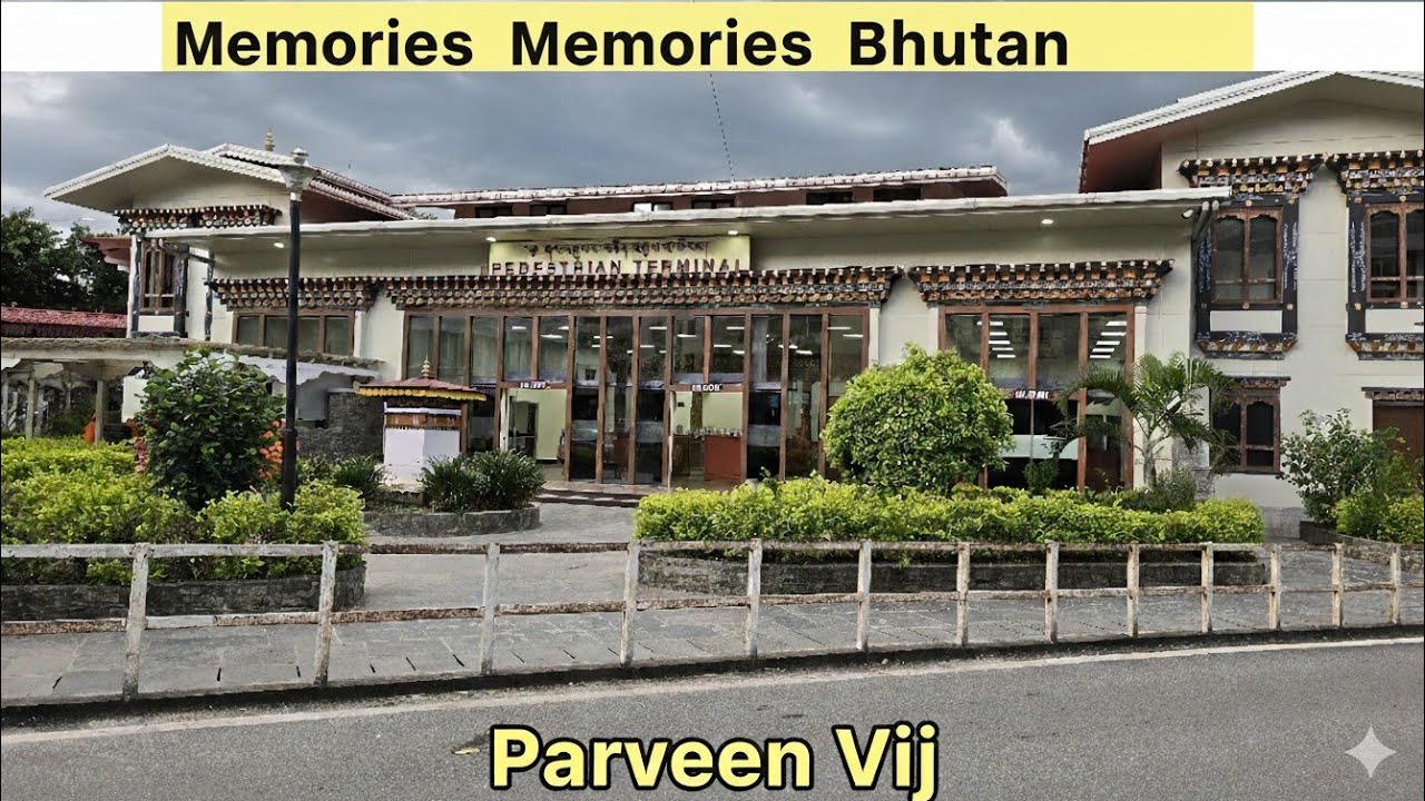 MEMORIES BHUTAN-LOVELY IMMEGRATION OFFICE