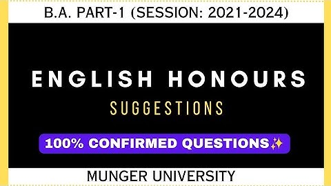 ENGLISH HONOURS SUGGESTIONS| B.A. PART-1| CONFIRMED QUESTIONS| PAPER- 1| 2021-24| COMPLETE SYLLABUS