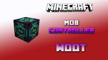 Mob Controller 💠 Mob Shard 💠 Minecraft Woot Tutorial 💠 English 💠 #Minecraft