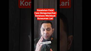 Kesalahan Fatal Cara Mengumpulkan Database Membuat Konsumen Lari #bisniskuliner #database #kesalahan