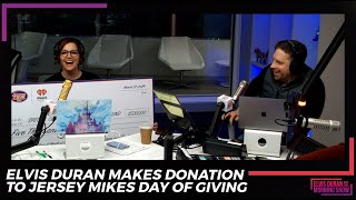 Elvis Duran Makes Donation To Jersey Mikes Day Of Giving | Elvis Duran Exclusive