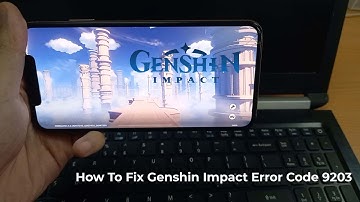 How to Fix Genshin Impact Error Code 9203 on iPhone iOS 14