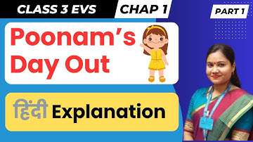 Part 1 | Poonams Day Out | NCERT | CBSE Class 3 EVS Chapter 1 | #poonamsdayout