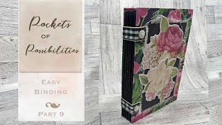 Pockets of Possibilities Part 9: Binding 2 @BirdNestBooks