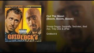 Snoop Doggy Dogg (ft. 2Pac) - Out The Moon (Boom, Boom, Boom) Official Music (Best Quality)