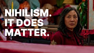 How Everything Everywhere All at Once Portrays Nihilism and Why it Does Matter