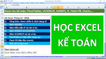 Excel cho kế toán: PivotTable, VLOOKUP, IF, SUMIFS, ROUND, Flash Fill, Chart