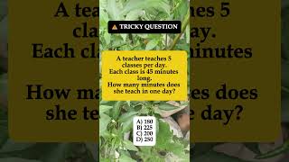 Teacher: 5 Classes × 45 Min Each – Total Minutes per Day? #shorts #iqvistax #math
