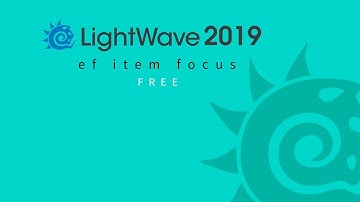LightWave3D 2019_ef Item focus free plugin