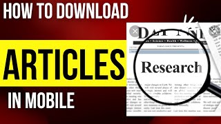 How to Download Research Article in your Mobile۔ screenshot 5