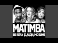 Miniature de la vidéo de la chanson Matimba (Remix)