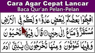 LEARN TO RECITE THE QURAN: How to Quickly Become Fluent in Reading the Quran Surah Al-A'raf 26-39