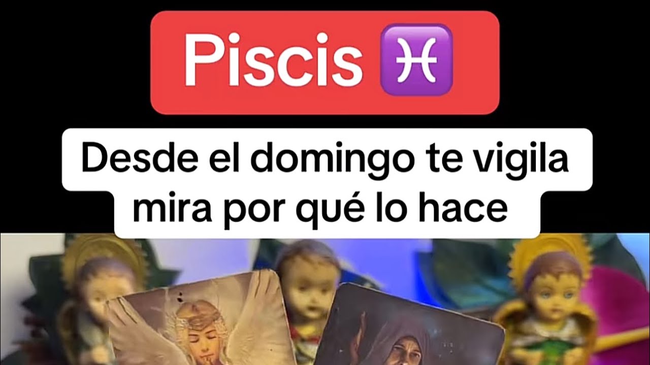 PISCIS | ALGUIEN TE VIGILA Y NO TE HAS DADO CUENTA DESCUBRE EL PORQUÉ 