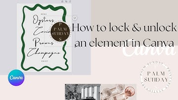How To Lock Your Design Elements In Canva - Canva Templates -  Canva Tutorial