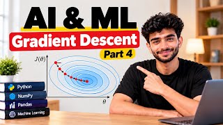 Gradient Descent in Machine Learning Explained 🔥 | Cost Function & Learning Rate | Part 4